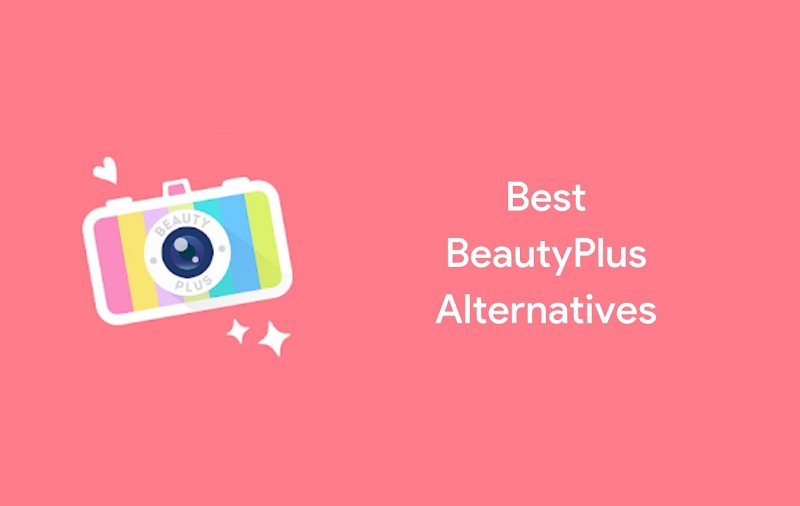 Beauty Plus App 2021 Beauty And Health